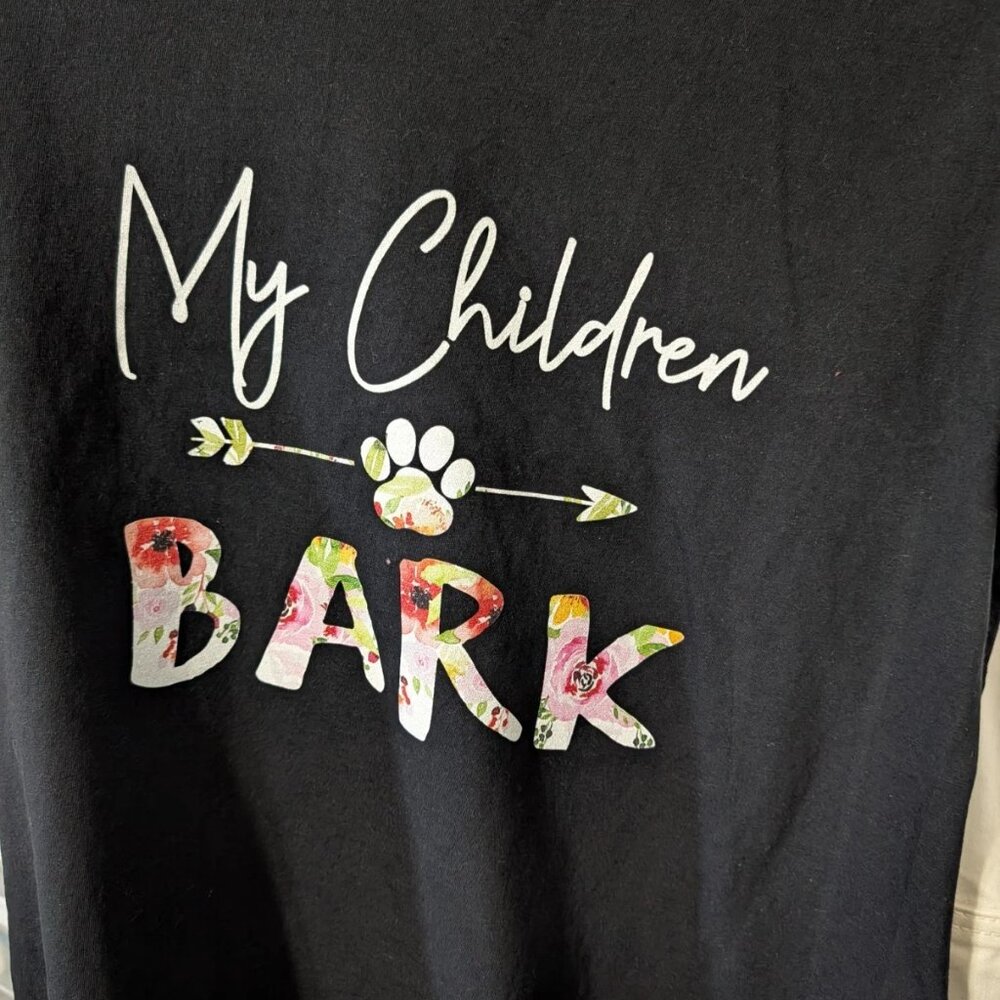 Port & Company "My Children Bark" Graphic T-Shirt Women's XL  Dogs~Dog~Canine